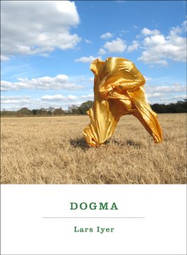 Lars Iyer - Dogma