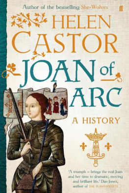 Helen Castor Joan of Arc: A History