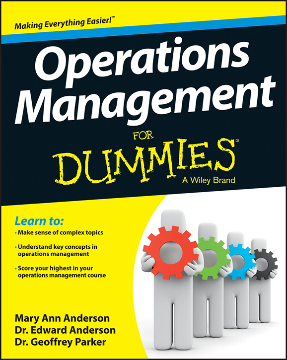 Operations Management For Dummies Published by John Wiley Sons Inc 111 - photo 1