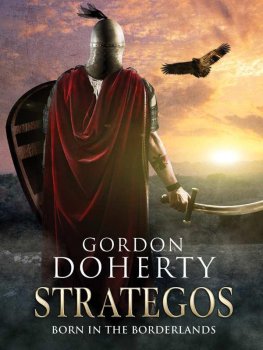 Gordon Doherty Strategos: Born in the Borderlands