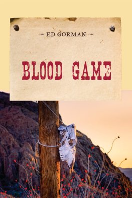 Ed Gorman - Blood Game