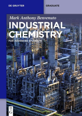 Mark Anthony Benvenuto - Industrial Chemistry For Advanced Students