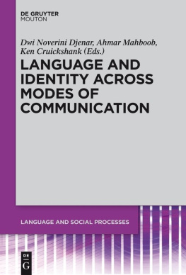 Ahmar Mahboob Language and Identity across Modes of Communication