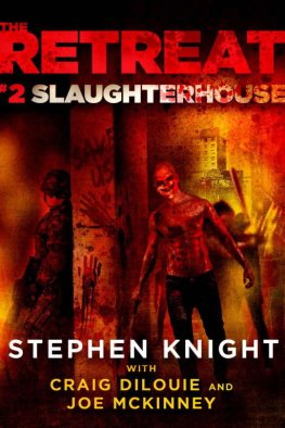 Stephen Knight - Slaughterhouse