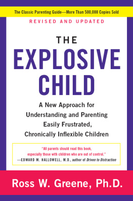 Ross W. Greene - The Explosive Child