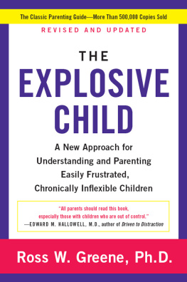 Ross W. Greene The Explosive Child