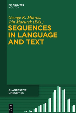 George K. Mikros Sequences in Language and Text