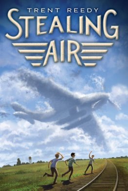 Trent Reedy - Stealing Air