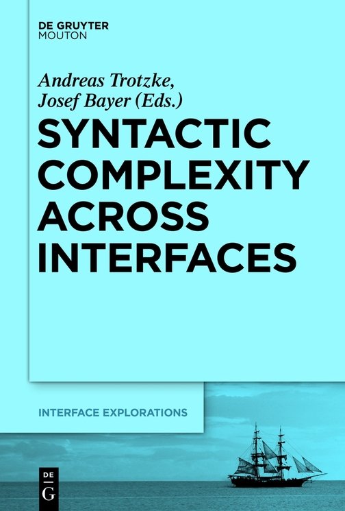 Table of Contents Andreas Trotzke and Josef Bayer 1 Syntactic - photo 1