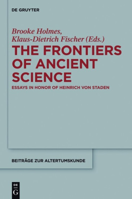 Klaus-Dietrich Fischer - The Frontiers of Ancient Science