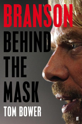 Tom Bower - Branson: Behind the Mask