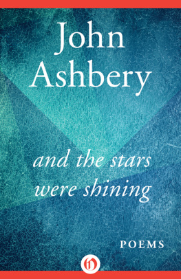 John Ashbery - And the Stars Were Shining