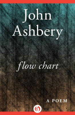 John Ashbery [Ashbery Flow Chart: A Poem