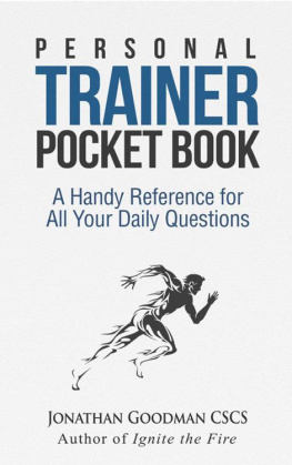 Jonathan Goodman - Personal Trainer Pocketbook: A Handy Reference for All Your Daily Questions