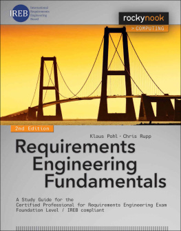 Klaus Pohl - Requirements Engineering Fundamentals: A Study Guide for the Certified Professional for Requirements Engineering Exam - Foundation Level - IREB compliant