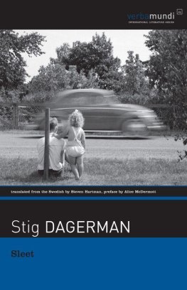 Stig Dagerman - Sleet: Selected Stories