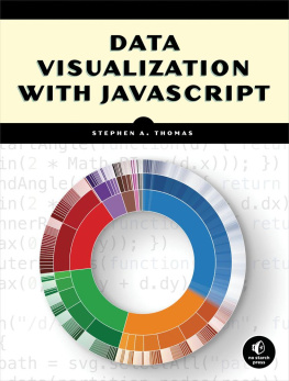 Stephen A. Thomas - Data Visualization with JavaScript