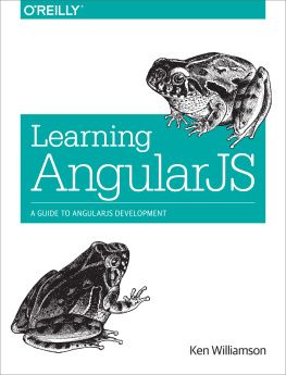 Ken Williamson - Learning AngularJS: A Guide to AngularJS Development