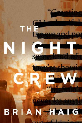 Brian Haig - The Night Crew