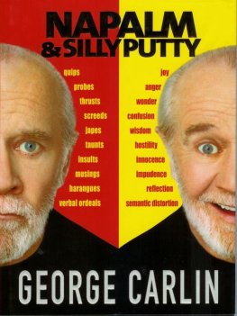 George Carlin Napalm and Silly Putty