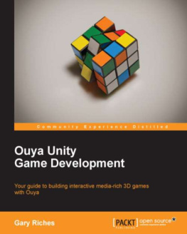 Gary Riches - Ouya Unity Game Development