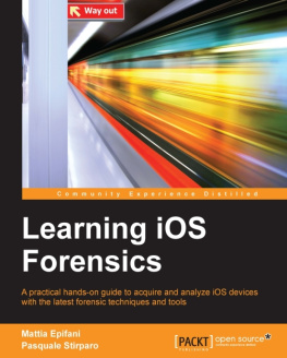 Mattia Epifani - Learning iOS Forensics