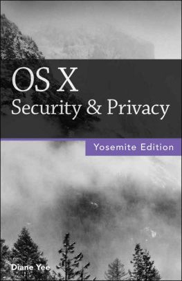 Diane Yee OS X Security & Privacy, Yosemite Edition