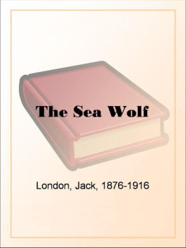 Jack London The Sea Wolf