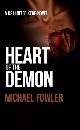 Michael Fowler - Heart of the Demon