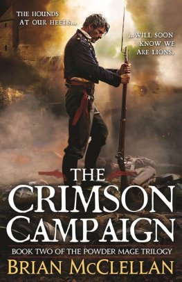 Brian McClellan The Crimson Campaign