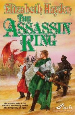 Elizabeth Haydon - The Assassin King