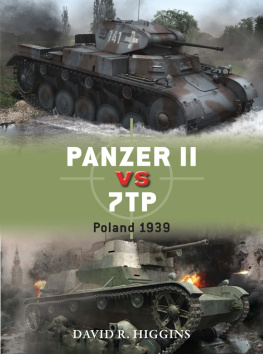 David Higgins - Panzer II vs 7TP: Poland 1939