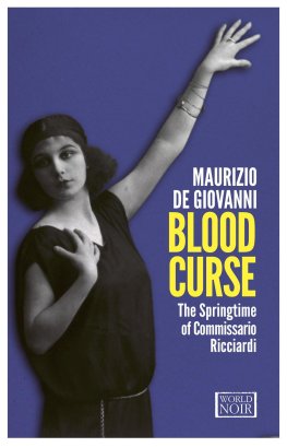 Maurizio de Giovanni - Blood Curse