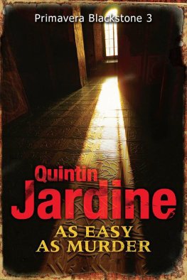 Quintin Jardine As Easy as Murder