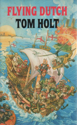 Tom Holt - Flying Dutch