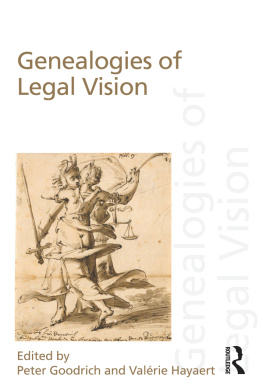 Peter Goodrich - Genealogies of Legal Vision
