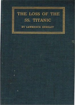 Lawrence Beesley - The Loss of the SS. Titanic