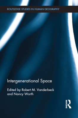 Robert Vanderbeck - Intergenerational Space