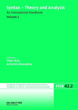 Tibor Kiss (editor) - Syntax - Theory and Analysis: An International Handbook