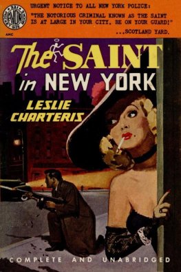 Leslie Charteris - The Saint in New York