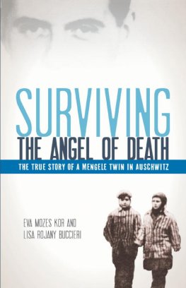 Eva Kor - Surviving the Angel of Death