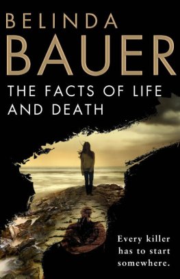 Belinda Bauer The Facts of Life and Death