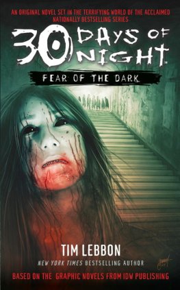Tim Lebbon - 30 Days of Night: Fear of the Dark