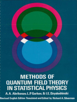 A. A. Abrikosov - Methods of Quantum Field Theory in Statistical Physics