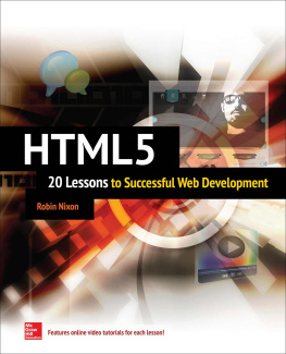 Robin Nixon HTML5: 20 Lessons to Successful Web Development