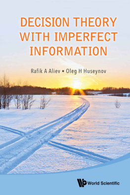 Rafik A Aliev - Decision Theory with Imperfect Information
