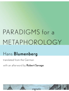 Hans Blumenberg Paradigms for a Metaphorology