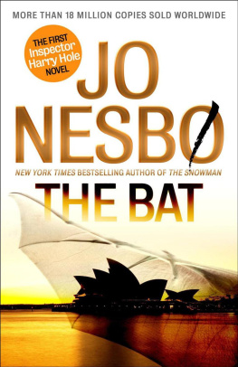 Jo Nesbo - The Bat: A Harry Hole Novel