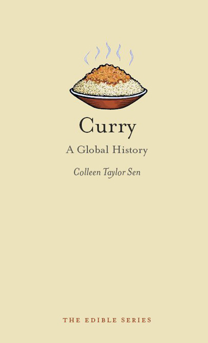 CURRY Edible Series Editor Andrew F Smith EDIBLE is a revolutionary new - photo 1