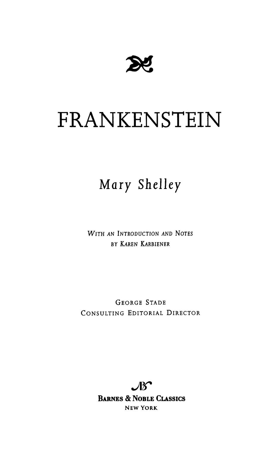 MARY SHELLEY Though her life was fraught with personal tragedy Mary Shelley - photo 2